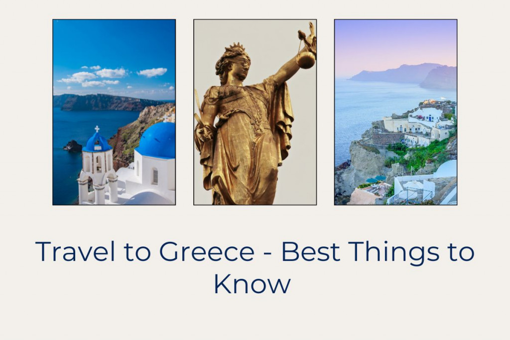 Travel to Greece - Best Things to Know